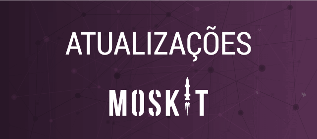 Atualizações no Moskit para o RD Summit