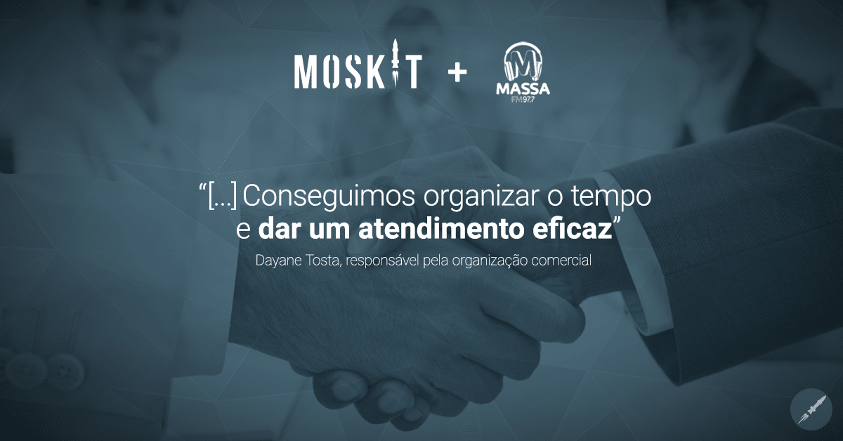 Case de Sucesso - Massa FM e Moskit CRM