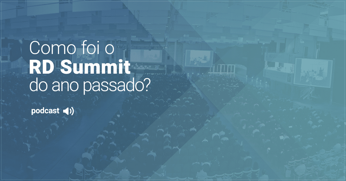 Como foi o RD Summit do ano passado?