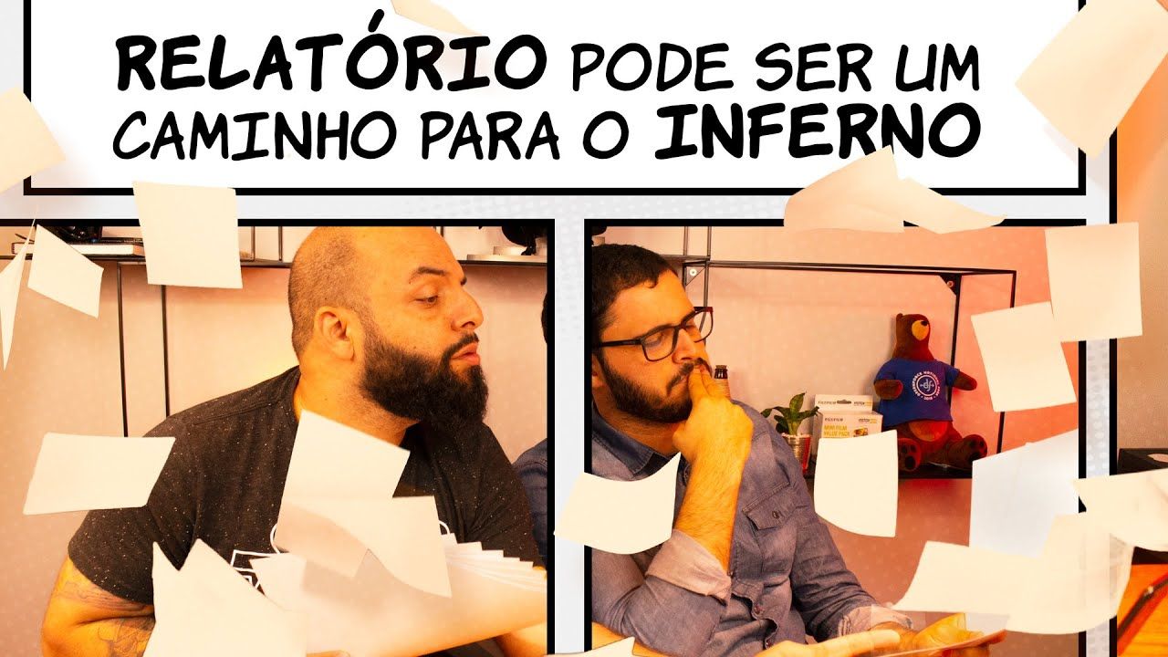 Relatório pode ser um caminho direto para o inferno